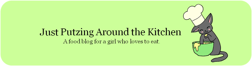 Just Putzing Around the Kitchen
